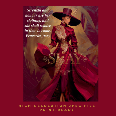 Clothed in Strength – Proverbs 31:25  A Digital Art Print from the Faith & Grace Collection